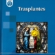 Libro sobre Reconstrucción craneofacial en el contexto del trasplante: aportaciones del equipo de Cirugía Oral y Maxilofacial al libro Trasplantes, Editorial Panamericana